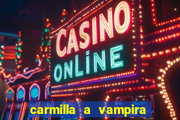 carmilla a vampira de karnstein pdf